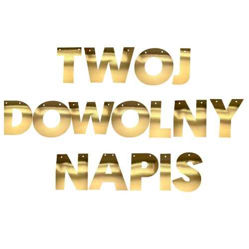 BANER-NAPIS-PERSONALIZOWANY-girlanda-TWOJ-DOWOLNY-NAPIS-ZLOTY-URODZINY.jpg